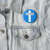 He Is Risen Easter Simple Christian Cross Badge Button