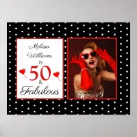50 and Fabulous Photo Red 50th Birthday BLK WH SM Poster