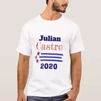 Julian Castro for President 2020 T-Shirt