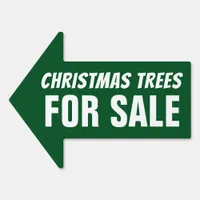 Christmas Trees For Sale Arrow Shaped Sign