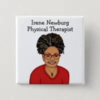 Personalized Physical Therapist Identification Button