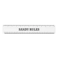 Custom Your Name Rules Slogan 12" Ruler