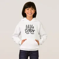 Little Sister - Sister Hoodie