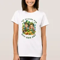 St Patrick's Day | Go gcuire Dia an t-&#225;dh ort T-Shirt