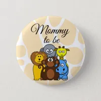 Mommy to be Zoo Animals Baby Shower button