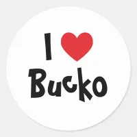 I Love Bucko Classic Round Sticker