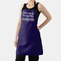 Funny Teacher Quote Apron