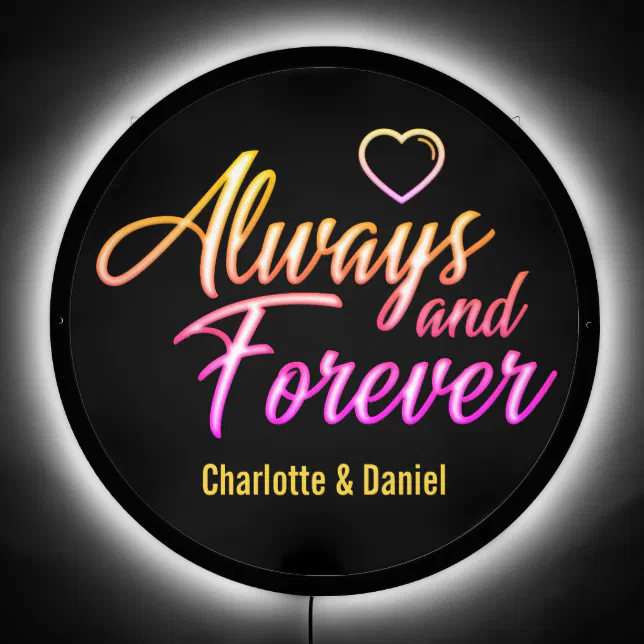 Always & Forever | Wedding | Love Illuminated LED Sign