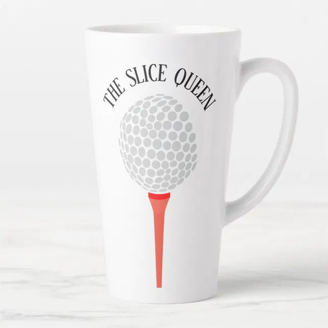 Funny The Slice Queen Golf Ball Tee Latte Mug