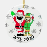 WTF 2020 Santa and  Elf in Facemask Ceramic Ornament