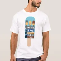 Keeping My Cool One Popsicle at a Time Chilled Dad T-Shirt