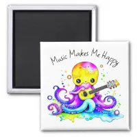 Music Makes Me Happy | Octopus Playing Guitar Magnet
