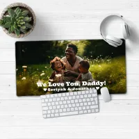 Love You Daddy Personalized Photo Desk Mat