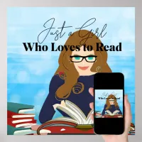 Just a Girl who Loves to Read Poster