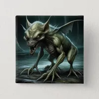 Chupacabra - Cryptid Monsters or Animals Button
