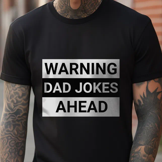 Funny Officially Warning Dad Jokes Ahead Father's T-Shirt