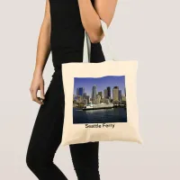 Pacific Northwest Seattle Ferry & Buildings Tote Bag