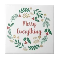 Holly Berry Pine Wreath Merry Everything Holiday  Ceramic Tile