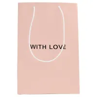 With Love Pretty Pink Minimalist Chic Stylish Medium Gift Bag