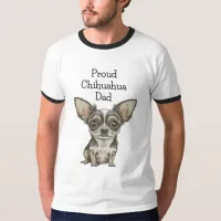 Proud Chihuahua Dad T-Shirt