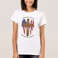 I Stand For the Flag and Kneel For the Cross T-Shirt