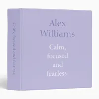 Calm Focused Quote Purple Name 3 Ring Binder