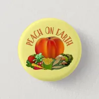Peach on Earth Funny Christmas Pun Button