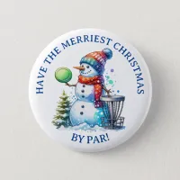 Have the Merriest Christmas by Par | Disc Golf Button