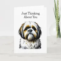 Shih Tzu Dog Lovers | Just Thinking About You Card