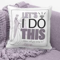 Let's I DO This Marriage Proposal Plum ID820 Throw Pillow