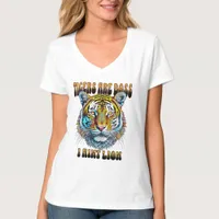 Tigers are Boss | I Aint Lion T-Shirt