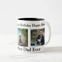 Happy Birthday to the Best Dad Ever Two-Tone Coffee Mug