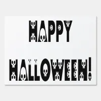 Skeleton Halloween Text Yard Sign