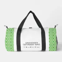 Grandma's Getaway Bag" Duffel Bag