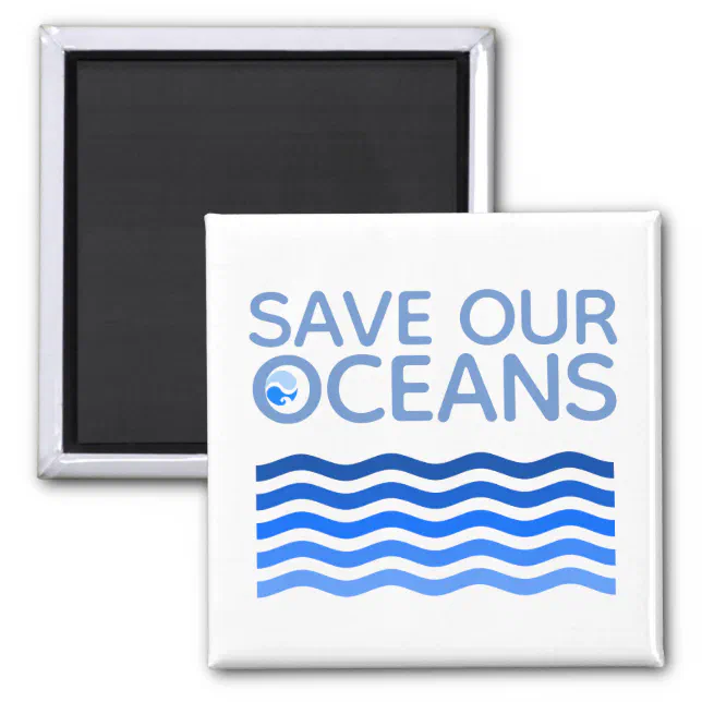 Save Our Oceans Blue Stylized Earth Waves Magnet