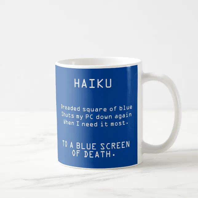 Funny Haiku to the Blue Screen of Death