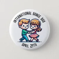 International Dance Day | April 29th Button