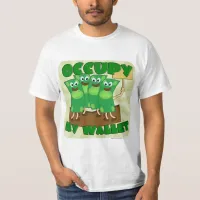 Occupy My Wallet Funny Topical Money Slogan T-Shirt