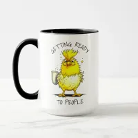 Getting Ready to People | Funny Coffee Quote Mug