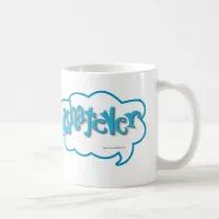 Whatever! Coffee Mug