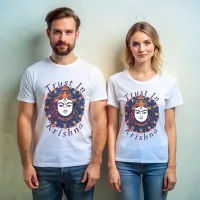 Trust in Krishna Inspirational T-Shirt