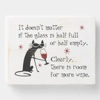 Room for More Wine Funny Quote with Cat Wooden Box Sign