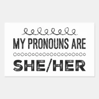 My Pronouns are She Her Grunge Doodles Rectangular Sticker