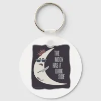 The Moon Has A Dark Side Keychain