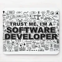 Trust Me I am a Software Developer Mouse Pad