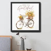 Choose To Be Grateful Framed Art