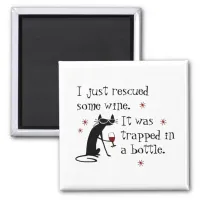 Rescued Some Wine Funny Quote with Black Cat Magnet