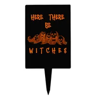 Here There Be Witches Cake Topper