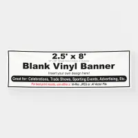 2.5' x 8' Design your Own Banner