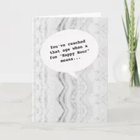 happy trendy Hour Getting Old Funny Birthday Card